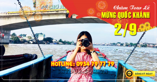 Tour du lịch miền Tây Mỹ Tho - Cần Thơ 2 Ngày 1 Đêm Lễ 2/9/2022