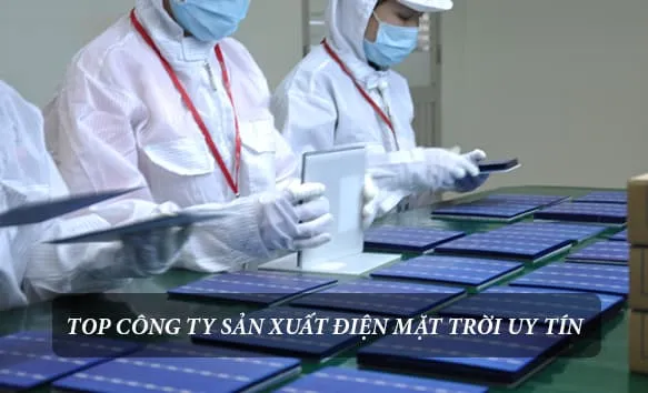 Top Những công ty lắp đặt hệ thống năng lượng mặt trời uy tín